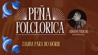 Zamba para no morir - Cantina Don Carlos - 25.05.25
