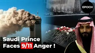Saudi Visit Sparks Anger from 9 11 Families