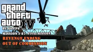 GTA 4 - Final Mission / Revenge Ending - Out of Commission (1080p)