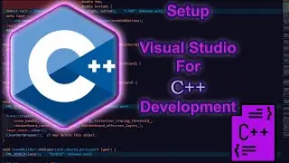 How to setup or install Visual Studio for C++ development