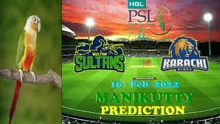 Pakistan Super League 2022 🦜🏏 Multan Sultans vs Karachi Kings 🦜🏏 16 Feb 2022 🦜🏏 Manikutty Prediction