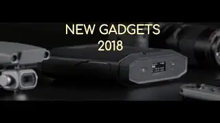 New gadgets you can buy now 2018