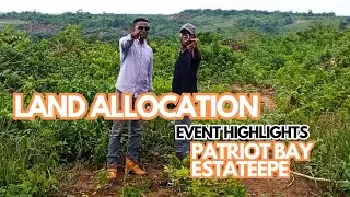 LAND ALLOCATION EVENT HIGHLIGHTS AT PATRIOT BAY ESTATE,  KETU EPE, LAGOS STATE