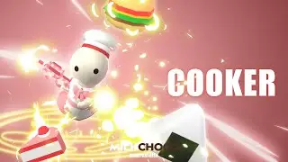 MilkChoco - COOKER