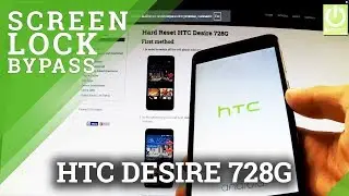 How to Remove Pattern in HTC Desire 728G - Hard Reset in HTC