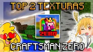 TOP 2 mejores TEXTURAS para CRAFTSMAN ZERO!? - MissaelsFox99