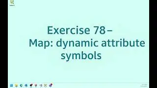 Exercise 78 - Map: dynamic attribute symbols