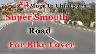 #5 Moga To Chintpurni | bike solo ride | roads of Himachal | bharvai |