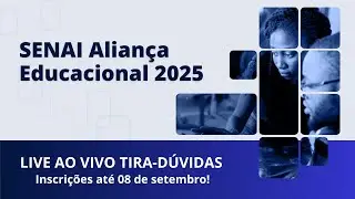Programa Aliança Educacional SENAI 2025