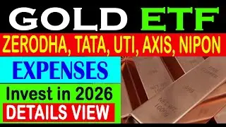 GOLD ETF ZERODHA, TATA, AXIS, ANGEL, NEPOR, UTI, GOLD ETF, GOLD INVESTMENT 2026