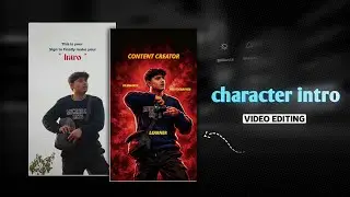 Trending Character Intro Video Editing Tutorial | Viral Intro Reels Edit On Capcut 