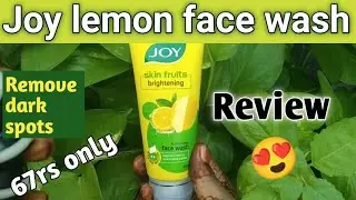 दाग धब्बे हटाए हमेशा के लिए 😍Joy  brightening Lemon face wash | full review #trendingvideo #babita