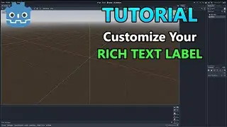 Customize your RICH TEXT LABEL | Godot | Tutorial | UI | Text | Design | Label | Font | Size | Color