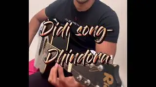 Didi Song - Dhindora | BB Ki Vines | Titu Mama Song | Guitar Tutorial | Chords | Tum Mujhse Root