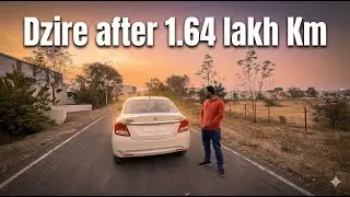 Maruti Dzire 2018 After 1,64,000 KM 😱 | Zero Issues | Real Owner Review