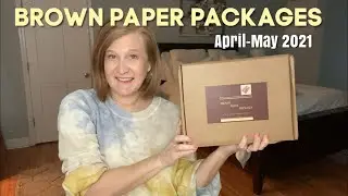 Brown Paper Packages | May 2021