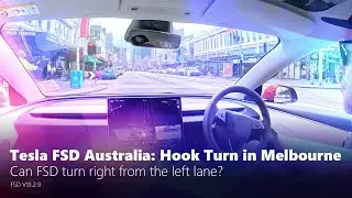 Tesla FSD (Supervised) supports hook turns in Melbourne