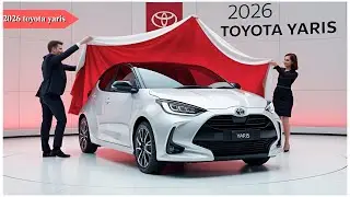 Meet the 2026 Toyota Yaris &ndash; Stunning Redesign with Surprising Features!