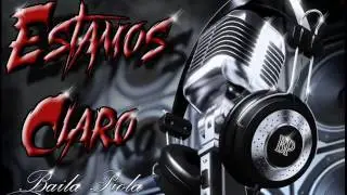 BAILA PIOLA -ESTAMOS CLARO