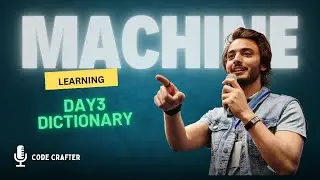 DAY 3| Machine learning journey| Basic python dictionary| coding with us |CodeCrafter
