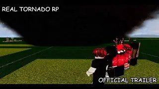 REAL TORNADO RP | OFFICIAL TRAILER