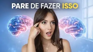 Coisas que PAREI de fazer ap&oacute;s estudar NEUROCI&Ecirc;NCIA