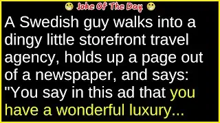 Swedish guy walks into travel agency storefront (funny clean joke) | best joke of the day