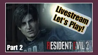 No More Demon Dogs Plz - Resident Evil 2 Spooktober Livestream Let's Play Part 2