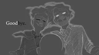 Goodbye | #UnusAnnus Animatic