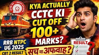 CCTC Cut Off 100+? 😱 | RRB NTPC UG CBT 2 Result Reality Check?