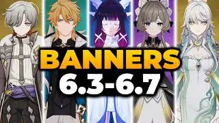 GENSHIN 6.3-6.7 ALL UPDATED BANNERS ROADMAP + RERUNS | Genshin Banners, Genshin Banner Leaks