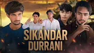 SIKANDAR DURRANI | Short Film | Real World Team | RWT