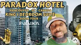 Full Tour of Paradox Vancouver's Most Popular Suite!