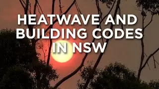 Heatwave and building codes in NSW