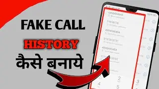 How To Make Fake Call Logs | Fake Call History Kaise Banaye | How To Creat Fake Call History 2025