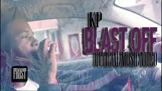 KP 'Blast Off' Official Music Video