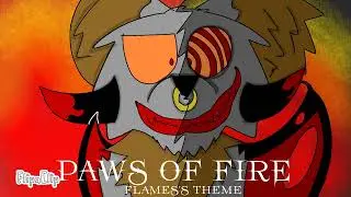 Paws Of Fire (Flames's Theme)