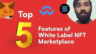 Explore Top 5 Cutting-Edge Features of White Label NFT Marketplace | SoluLab
