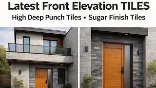 Latest front elevation TILES High Deep punch tiles Sugar finish tiles 