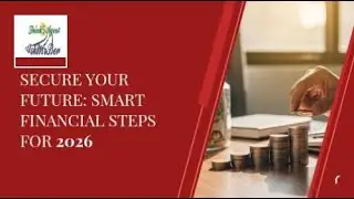 Secure Your Future: Smart Financial Steps for 2026
