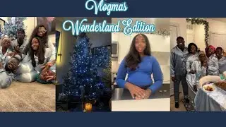 VLOGMAS WONDERLAND EDITION ❄️ | recipes, shopping, decorating + more