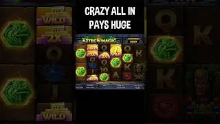 CRAZY ALL IN ON AZTEC MAGIC MEGAWAYS SLOT PAYS HUGE