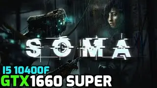 Soma | GTX 1660 Super | i5 10400f | Benchmark