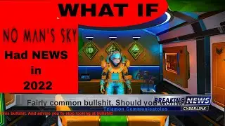 What If No Man's Sky Had a News Channel?