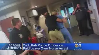 2nd Utah Officer On Paid Leave Over Nurse Arrest