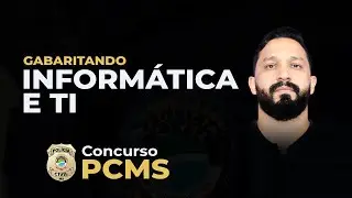 CONCURSO PCMS | INFORMÁTICA E TECNOLOGIA DA INFORMAÇÃO
