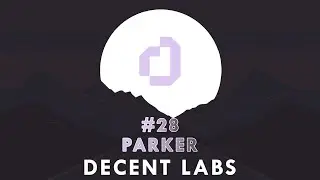 #28 - DAO governance and regulating DAOs w/ Decent Labs founder Parker McCurley