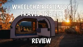 Wheelchair Friendly Travel Trailer Review