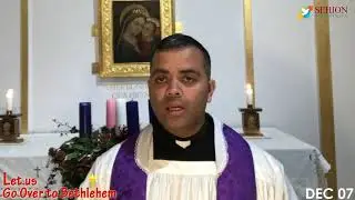 DEC -07 : LET US GO TO BETHLEHEM  , Sehion Ministries, UK