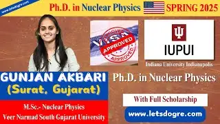 From Surat to Indiana University, USA | Ph.D. in Nuclear Physics - Full Scholarship | VISA Approved